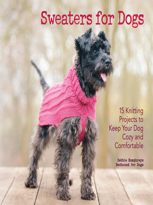 Title details for Sweaters for Dogs by Dogs Redhound for - Wait list